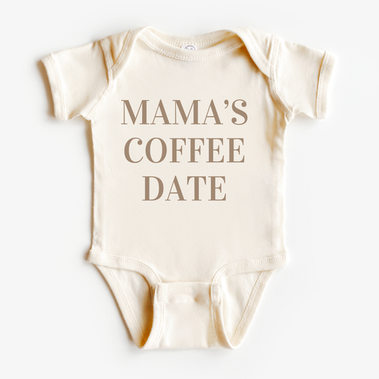 Mama’s Coffee Date Onesie